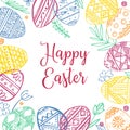 Color Easter eggs frame with plants and greeting. Hand drawn outline ink vector sketch illustration. Eggs painted with folk orname